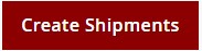 Create Shipments Button